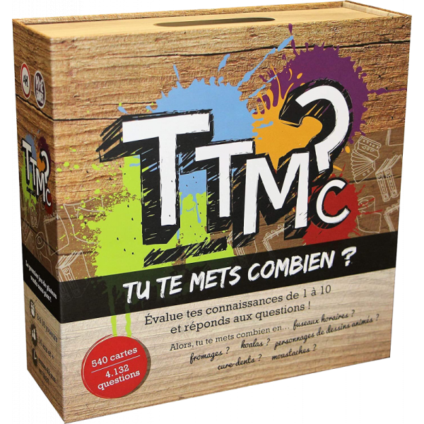 TTMC ? Tu te mets combien