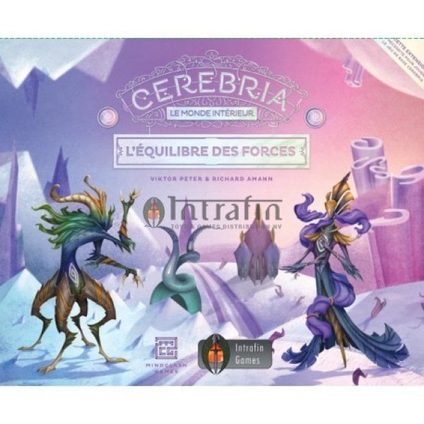 Cerebria, l'équilibre des forces