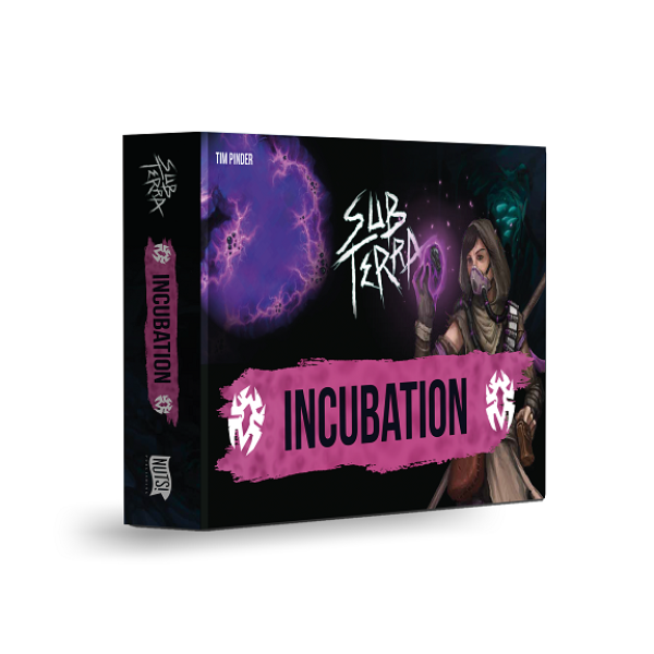 Sub Terra – Incubation